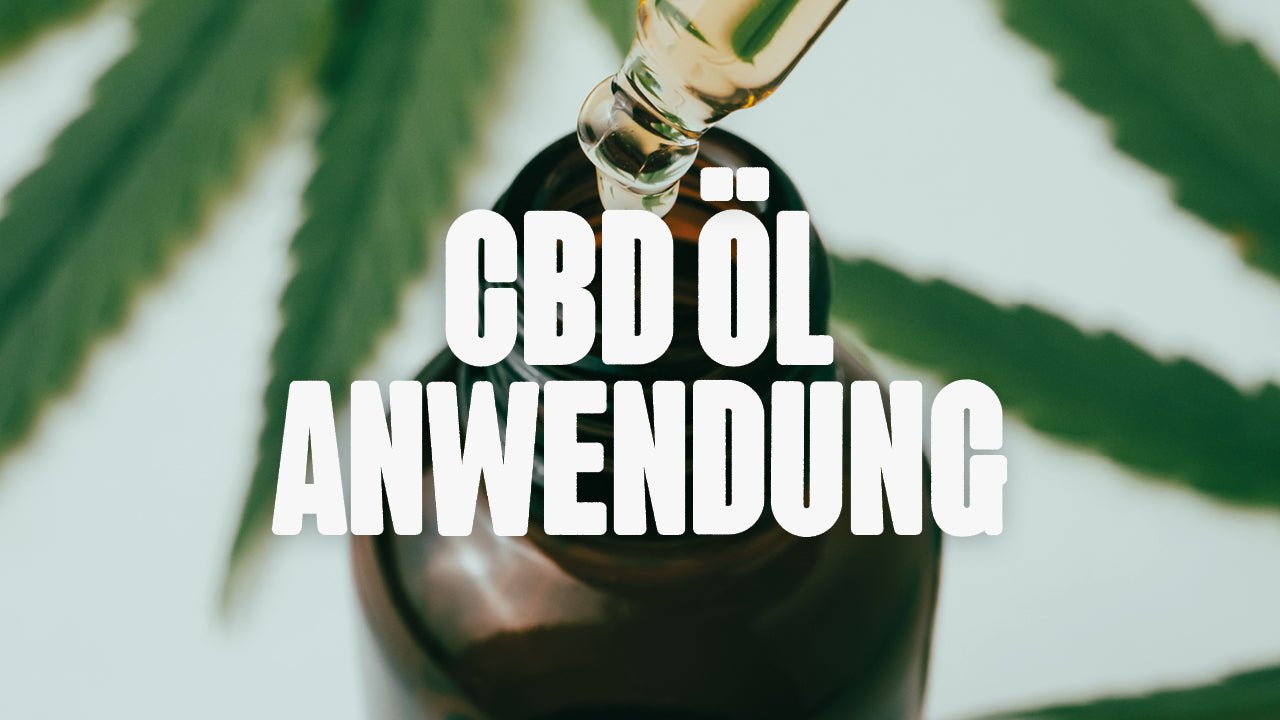 CBD Öl Anwendung - Happy420.de