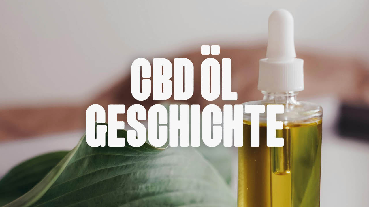 CBD Öl Geschichte