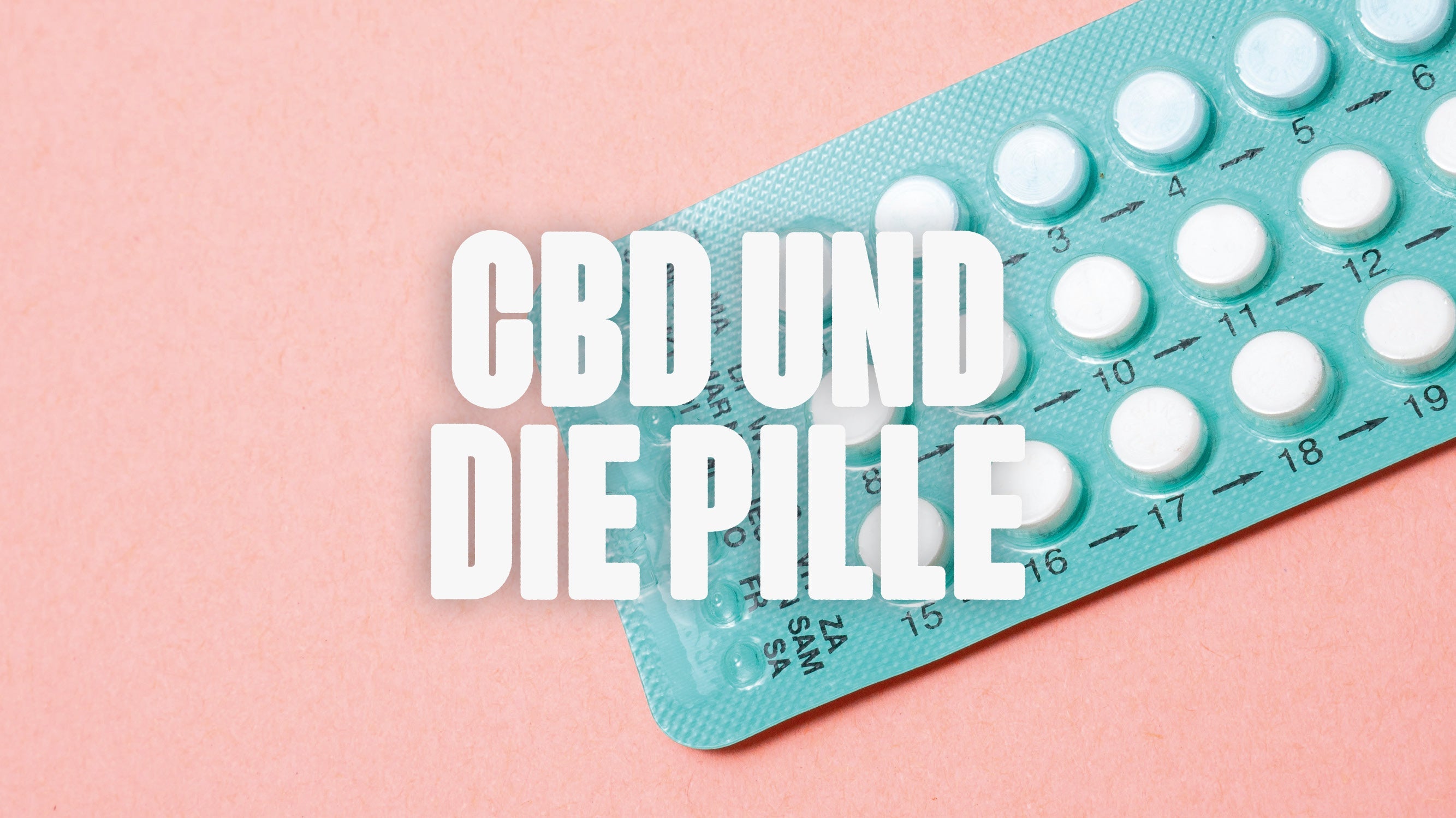 CBD und die Pille