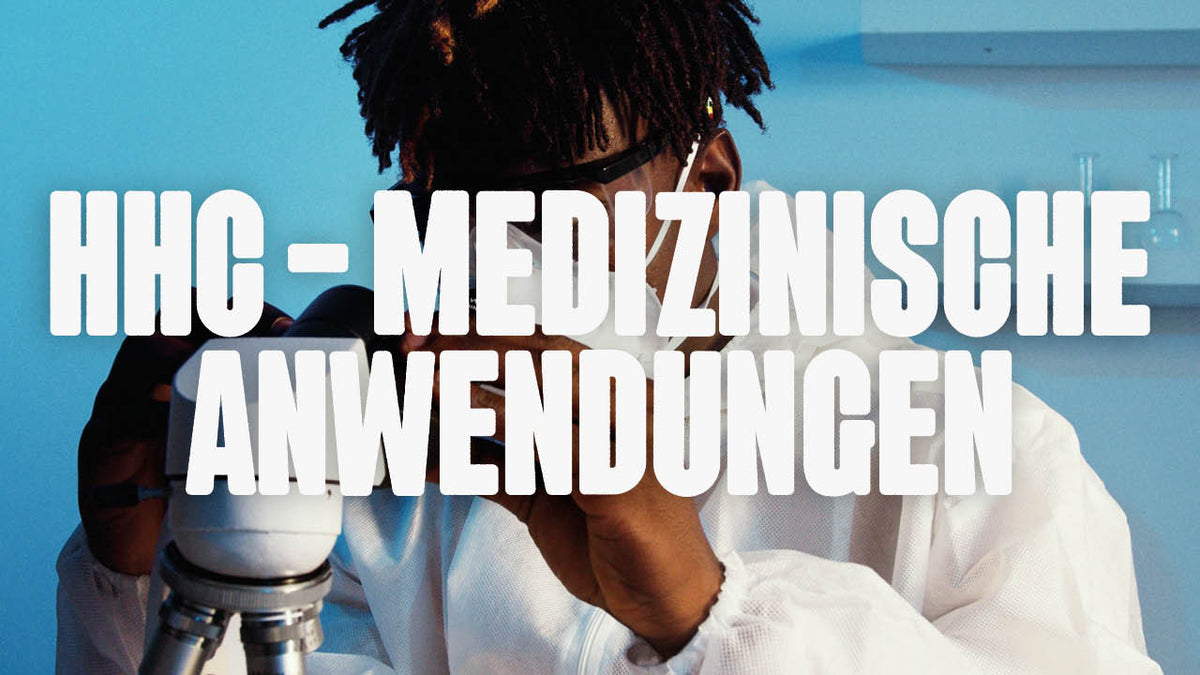 HHC in der Medizin: Potenzial und Perspektiven - Happy420.de