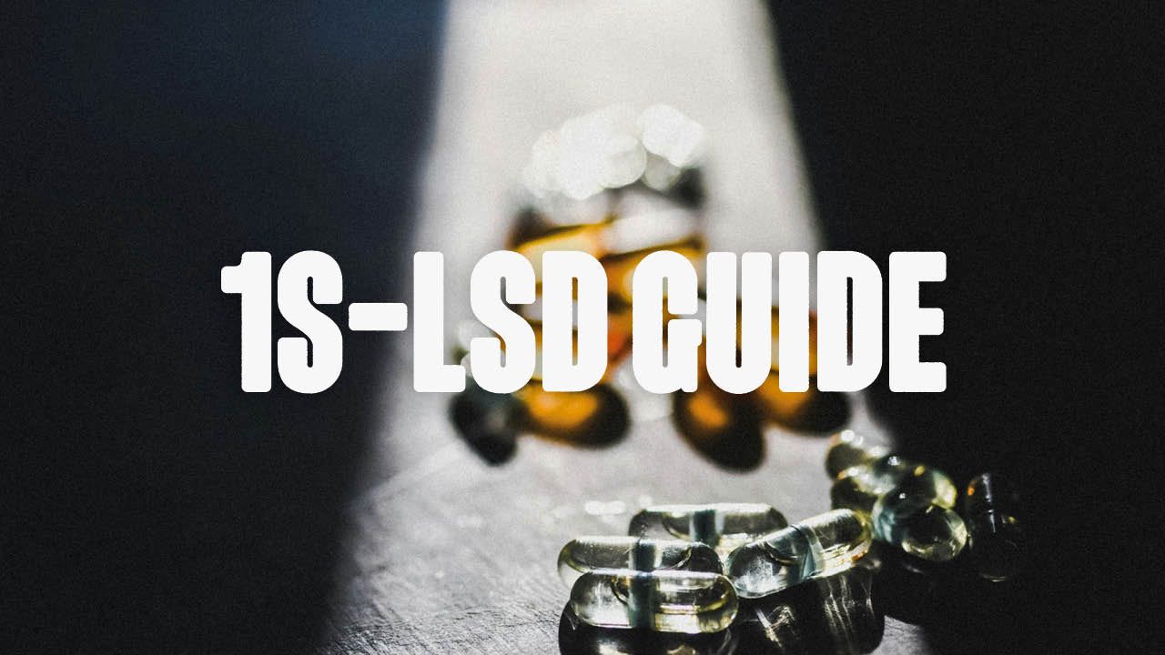 1S-LSD Guide