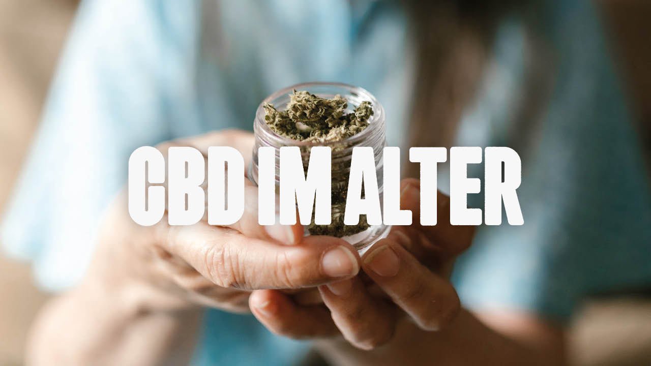 CBD im Alter: Chancen für Gesundheit und Lebensqualität - Happy420.de