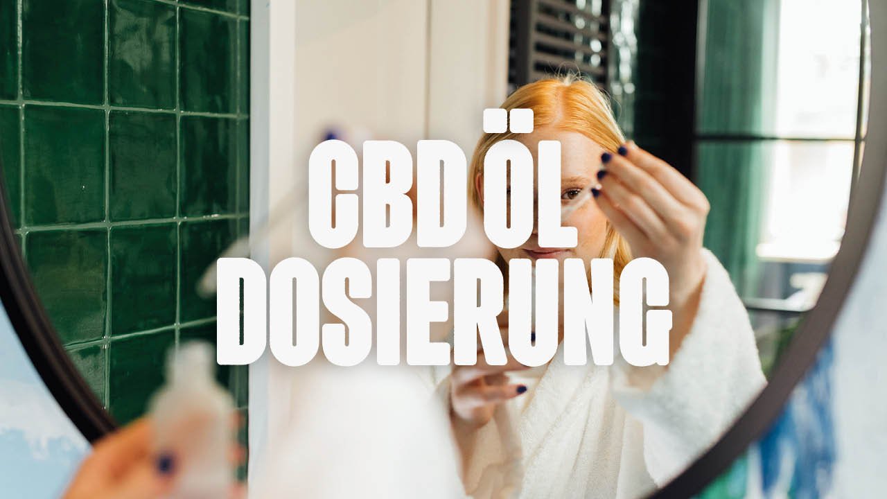 CBD Öl Dosierung: Dein Leitfaden für den richtigen Einsatz - Happy420.de