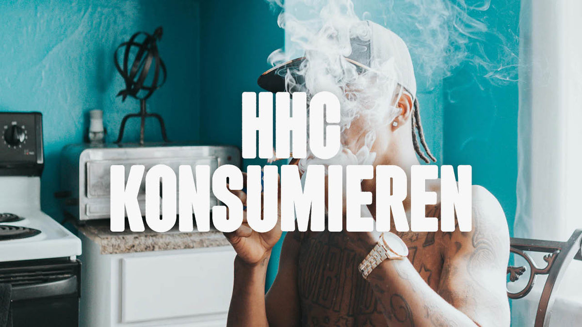 HHC konsumieren - Alles was du wissen musst - Happy420.de