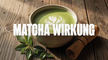 Matcha Wirkung und Ceremonial Grade Matcha Ritual