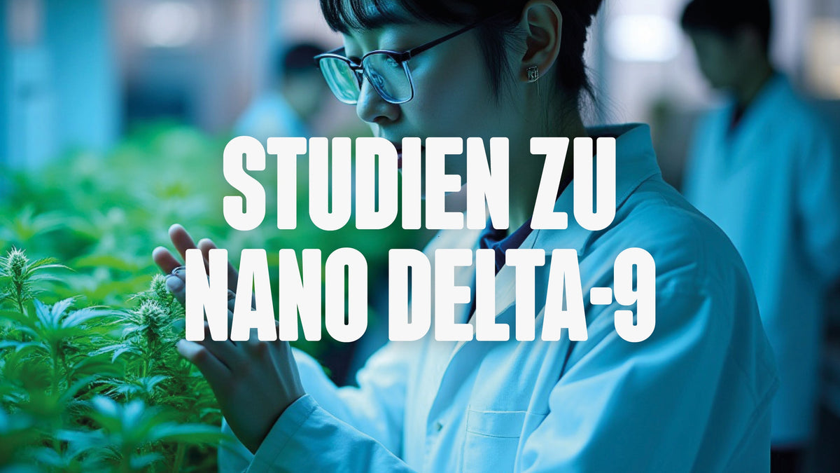 Studien zu Nano Delta-9 