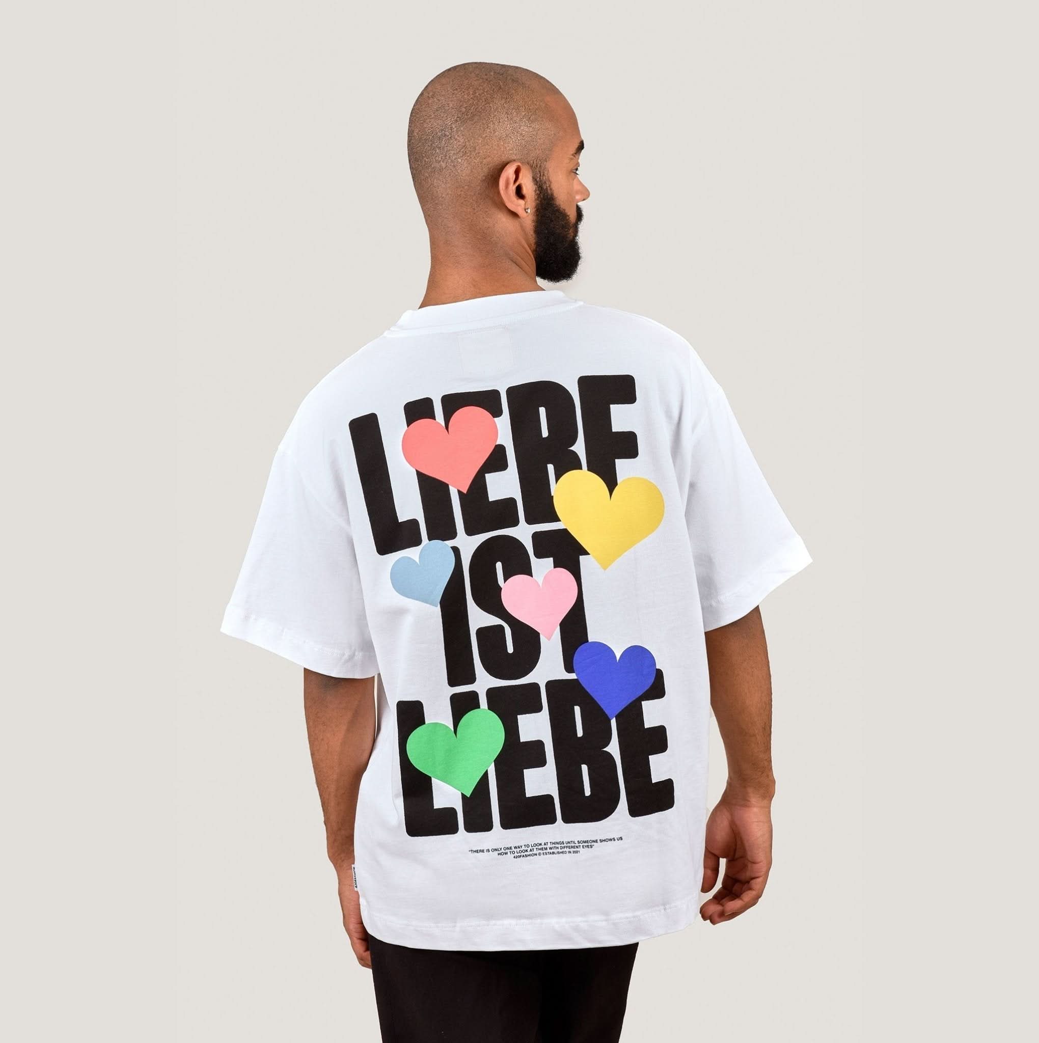 LIEBE IST LIEBE T – White oversize - Happy420.de